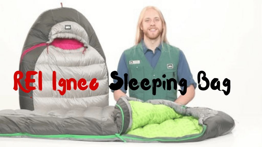 REI Igneo Sleeping Bag Review
