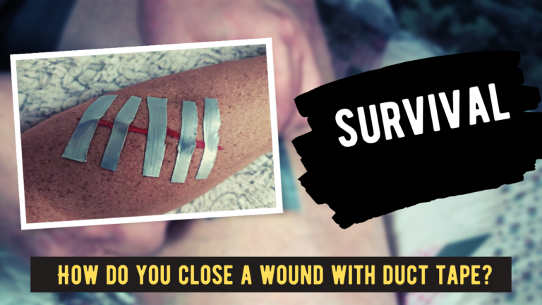 How do you close a wound with duct tape?