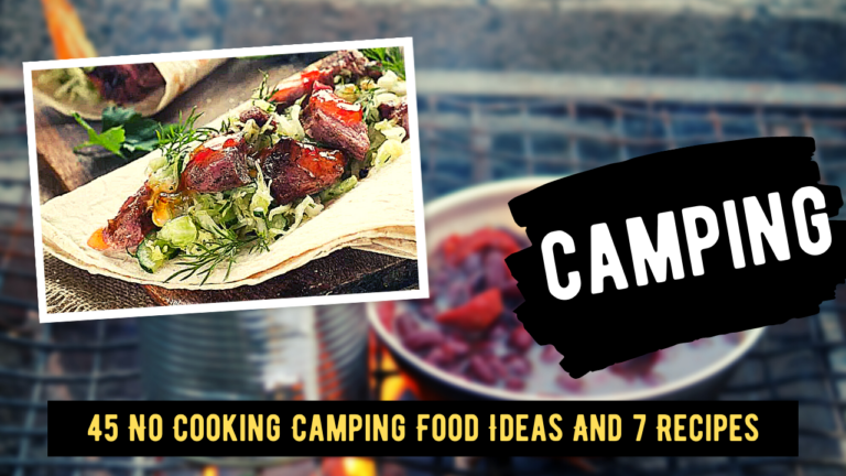 No Cooking Camping Food Ideas
