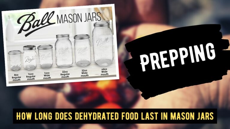 How long does dehydrated food last in mason jars